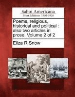 Eliza R Snow, Eliza R. Snow - Poems, Religious, Historical and Political, Häftad