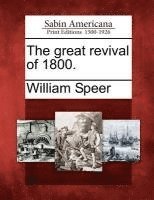 bokomslag The Great Revival of 1800.