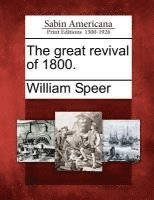 The Great Revival of 1800. 1