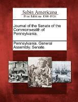 bokomslag Journal of the Senate of the Commonwealth of Pennsylvania.