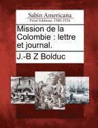 bokomslag Mission de la Colombie