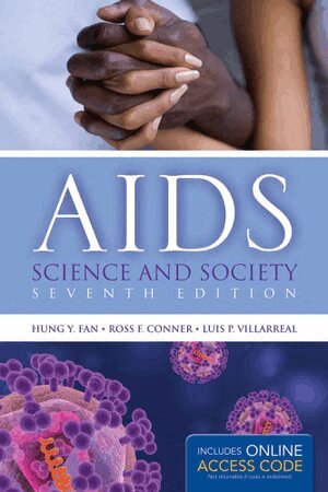 Hung Y. Fan, Ross F. Conner, Luis P. Villarreal - AIDS: Science and Society, Häftad