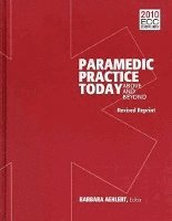 bokomslag Paramedic Practice Today: Above and Beyond, Two-Volume Set