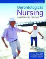 Gerontological Nursing: Competencies For Care 1
