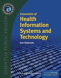 bokomslag Essentials of Health Information Systems and Technology