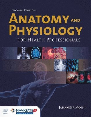 bokomslag Anatomy and Physiology for Health Professionals