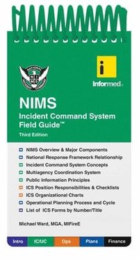 bokomslag Informed's NIMS Incident Command System Field Guide