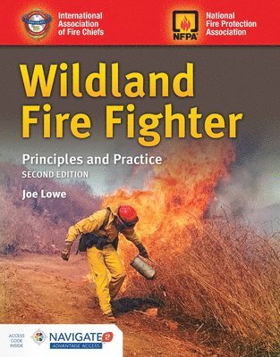 Joseph D. Lowe, Jeff Pricher - WILDLAND FIRE FIGHTER PRINCIPL, Häftad