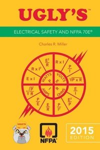 bokomslag Ugly's Electrical Safety And NFPA 70E, 2015 Edition
