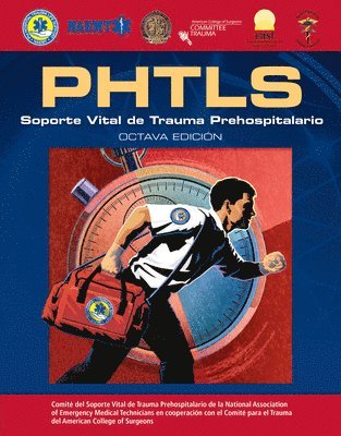 bokomslag Phtls Spanish: Soporte Vital de Trauma Prehospitalario: Octava Edicion
