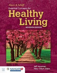 bokomslag Alters And Schiff Essential Concepts For Healthy Living