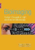 Douglas Chandler, Robert Roberson - POD- BIOIMAGING: CURRENT CONCEPTS IN LIGHT & ELECTRON MICROS, Häftad