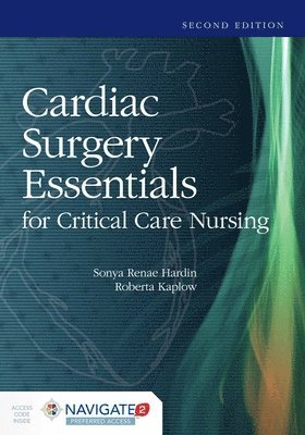 Cardiac Surgery Essentials For Critical Care Nursing 1