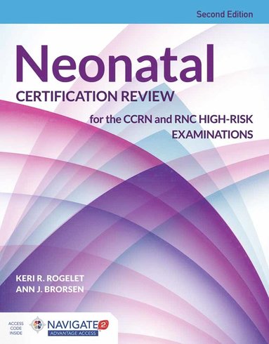 bokomslag Neonatal Certification Review For The CCRN And RNC High-Risk Examinations