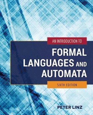 bokomslag Linz, P: Introduction to Formal Languages and Automata