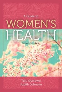 bokomslag A Guide to Womens Health