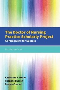 bokomslag The Doctor of Nursing Practice Scholarly Project