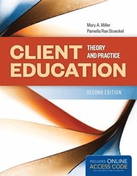 bokomslag Client Education: Theory And Practice