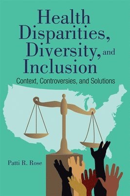 bokomslag Health Disparities, Diversity, And Inclusion