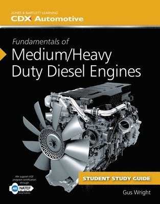 bokomslag Fundamentals of Medium/Heavy Duty Diesel Engines Student Workbook