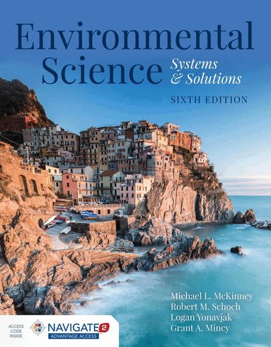 Michael L. McKinney, Robert M. Schoch, Logan Yonavjak, Grant Mincy - Environmental Science: Systems and Solutions, Häftad