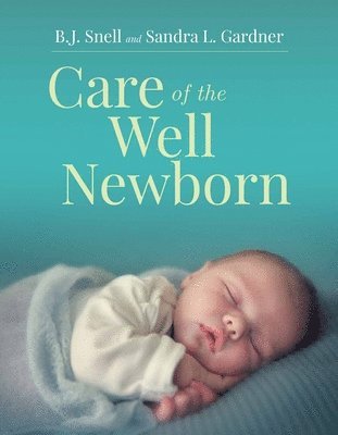 bokomslag Care Of The Well Newborn