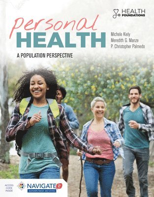 Personal Health: A Population Perspective 1