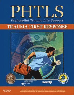 PHTLS:Trauma First Response 1