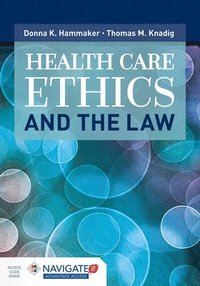 bokomslag Health Care Ethics And The Law