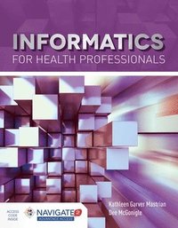 bokomslag Informatics For Health Professionals