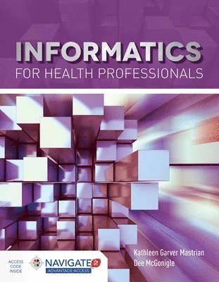 Informatics For Health Professionals 1