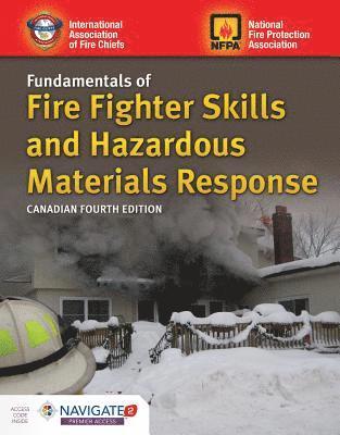 bokomslag Canadian Fundamentals of Fire Fighter Skills and Hazardous Materials Response Includes Navigate 2 Premier Access