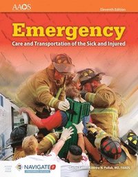 bokomslag Emergency Care and Transportation of the Sick and Injured Includes Navigate Preferred Access