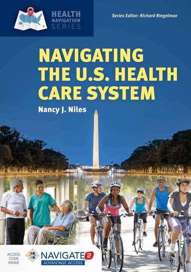 Nancy J. Niles - Navigating the U.S. Health Care System, Häftad