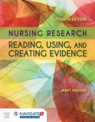 Nursing Research: Reading, Using And Creating Evidence 1