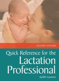 bokomslag Quick Reference for the Lactation Professional