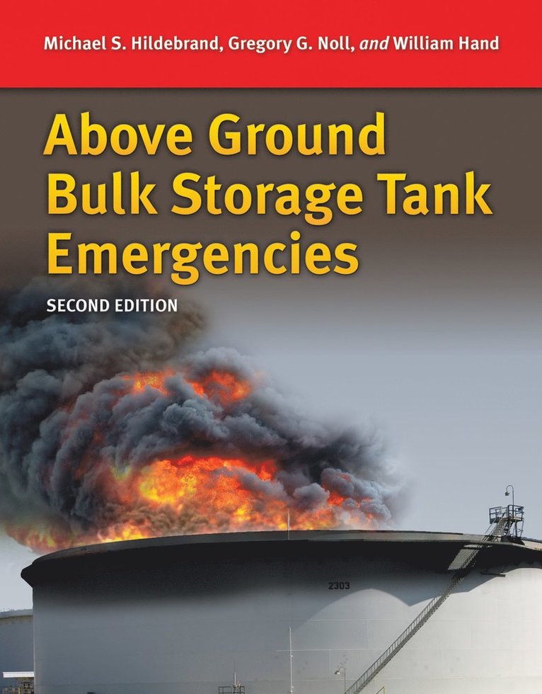 Above Ground Bulk Storage Tank Emergencies