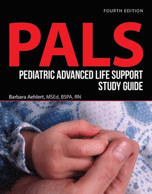 Pediatric Advanced Life Support Study Guide 1