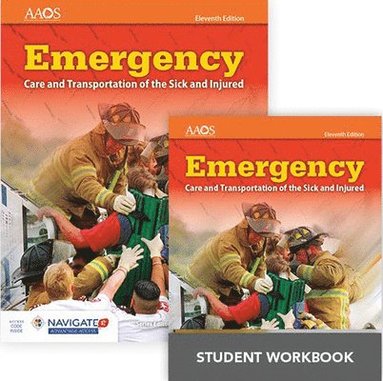 bokomslag Emergency Care and Transportation of the Sick and Injured Includes Navigate Advantage Access + Emergency Care and Transportation of the Sick and Injured Student Workbook