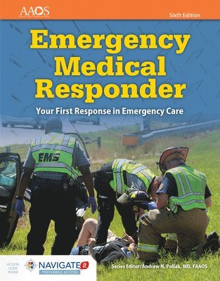 bokomslag Emergency Medical Responder: Your First Response In Emergency Care