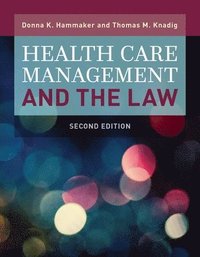 bokomslag Health Care Management and the Law