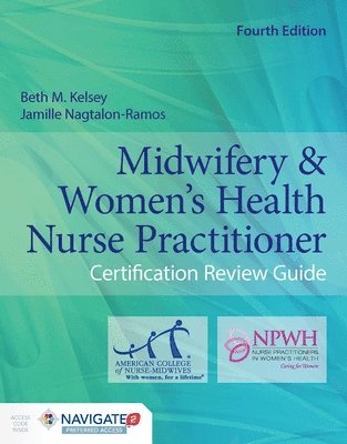 bokomslag Midwifery  &  Women's Health Nurse Practitioner Certification Review Guide