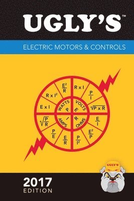 bokomslag Ugly's Electric Motors  &  Controls, 2017 Edition