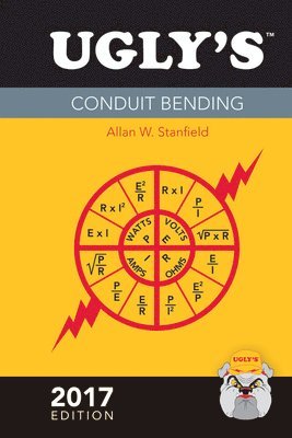 bokomslag Ugly's Conduit Bending, 2017 Edition