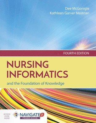 Nursing Informatics And The Foundation Of Knowledge 1