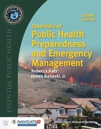 bokomslag Essentials Of Public Health Preparedness And Emergency Management