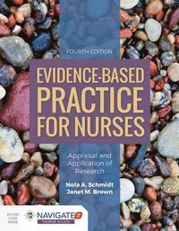 bokomslag Evidence-Based Practice For Nurses: Appraisal And Application Of Research