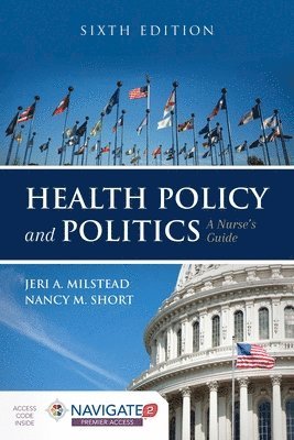 bokomslag Health Policy and Politics: A Nurse's Guide: A Nurse's Guide
