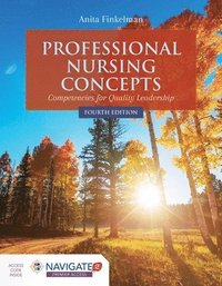 bokomslag Professional Nursing Concepts: Competencies for Quality Leadership