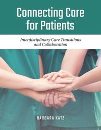bokomslag Connecting Care For Patients